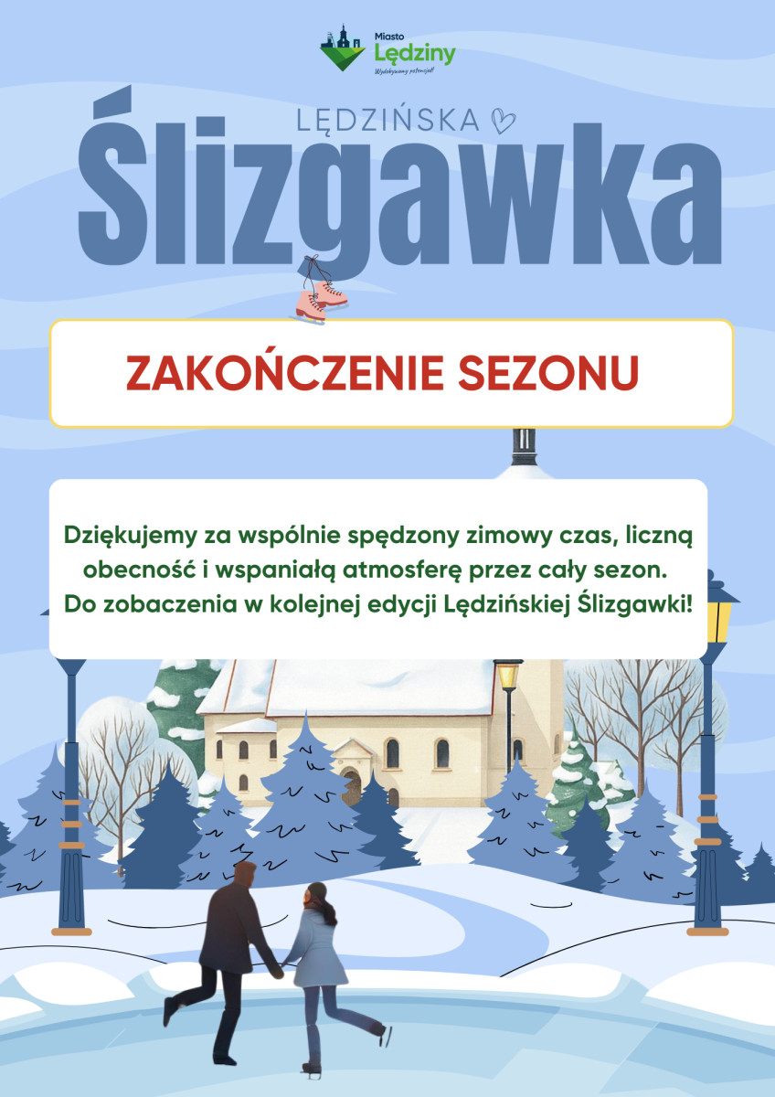 Zamknięcie Lędzińskiej Ślizgawki